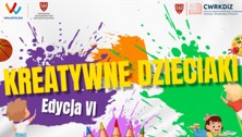 Kolorowy baner z Kreatywnymi Dzieciakami Edycja VI, rysunkowymi dziećmi, plamami farby i artykułami plastycznymi.