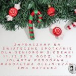 Świąteczne cukierki i gałązki sosny nad tekstem zapraszającym seniorów na spotkanie świąteczne 11 grudnia o 16:30.