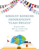 Plakat na szkolny konkurs geograficzny z flagami świata i tekstem w języku polskim o konkursie wiedzy o flagach.