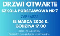Niebieski plakat na dzień otwarty w Szkole Podstawowej nr 7, 18 marca 2026 r. o godz. 17:00.