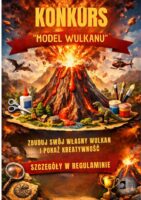 Plakat konkursu na model wulkanu z wybuchającym wulkanem, materiałami plastycznymi i dinozaurami, w języku polskim.