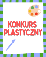 Kolorowy napis „KONKURS PLASTYCZNY” z paletą farb i pędzlem na wzorzystym tle.
